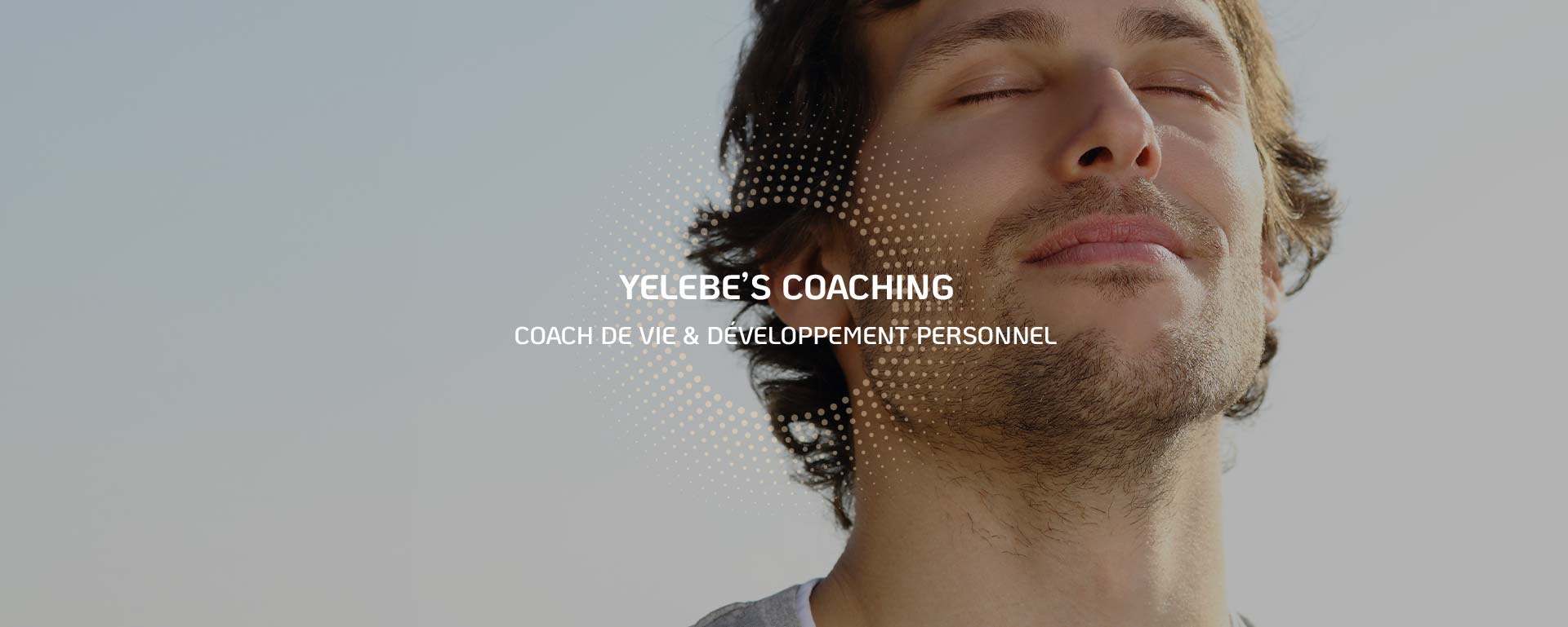 Coaching de vie à Mulhouse - Yelebe's Coaching